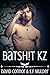 Batsh!t KZ by David Connor