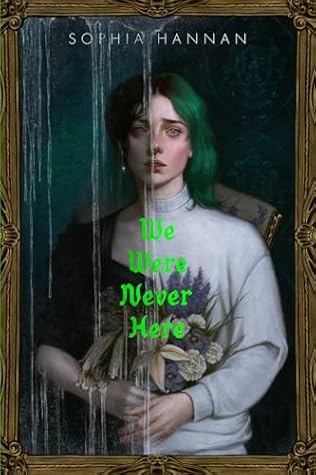 We Were Never Here