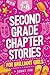 Second Grade Chapter Storie...
