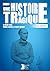 Une histoire tragique by Pascal Legrand