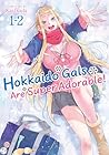 Hokkaido Gals Are...