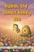 Habibi the Honest Honey Bee by Muhammad Zeeshan
