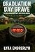 Graduation Day Grave: A Sma...