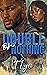 Double Or Nothin' by T'Lyn Double Or Nothin' by T'Lyn