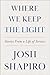Where We Keep the Light: Stories from a Life of Service