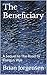 The Beneficiary: A Sequel t...