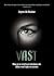Vast by Joyce de Ruiter