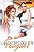 Die Undercover-Tochter (All...