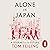 Alone in Japan: A Journey to the Future