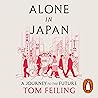 Alone in Japan: A...