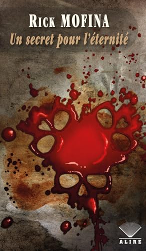 Un secret pour l'éternité (French Edition)