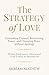 The Strategy of Love by Miriam Mathew