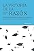 La victoria de la razón: Có...