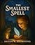 The Smallest Spell: A Cozy ...
