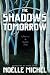 The Shadows Tomorrow