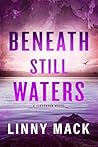 Beneath Still Waters