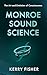 MONROE SOUND SCIENCE: The A...