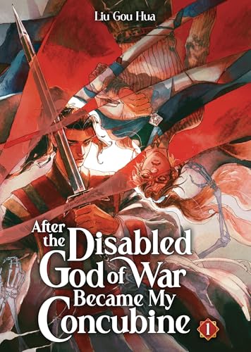 After the Disabled God of War Became My Concubine (Novel) Vol. 1