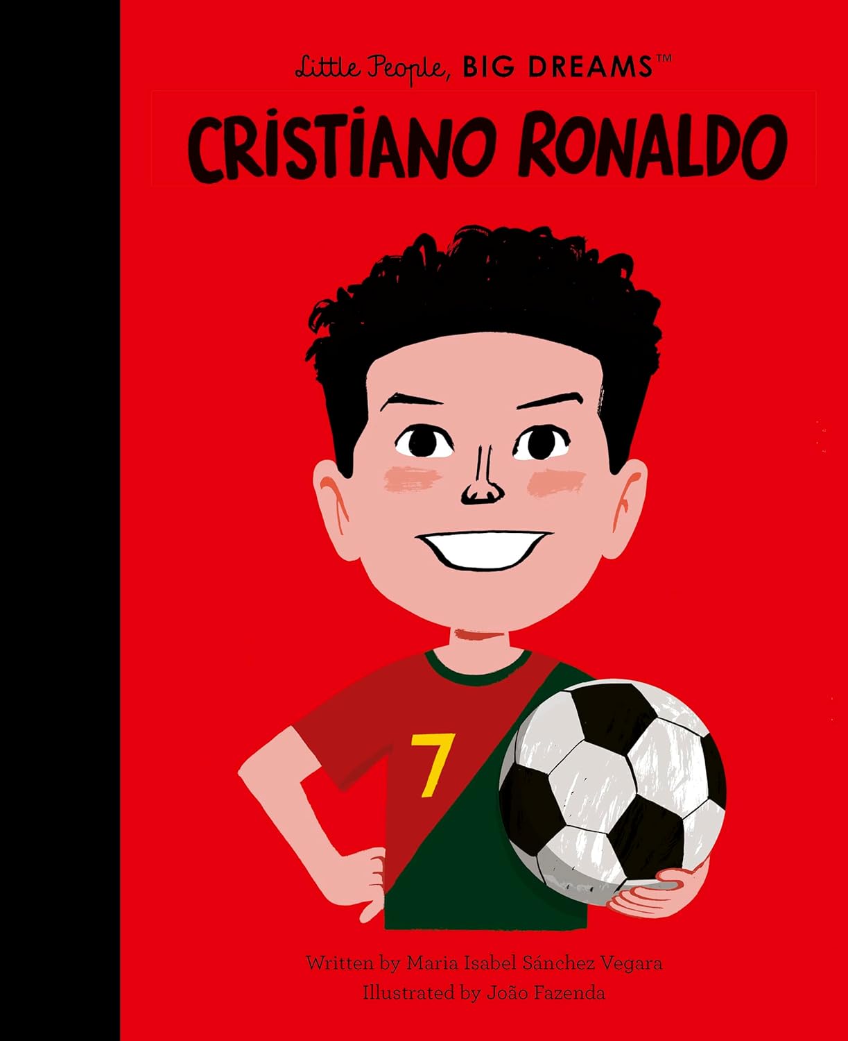 Cristiano Ronaldo (Little People, BIG DREAMS)
