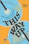 This Way Up: When...
