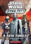 A New Threat: A Clone Wars Novel