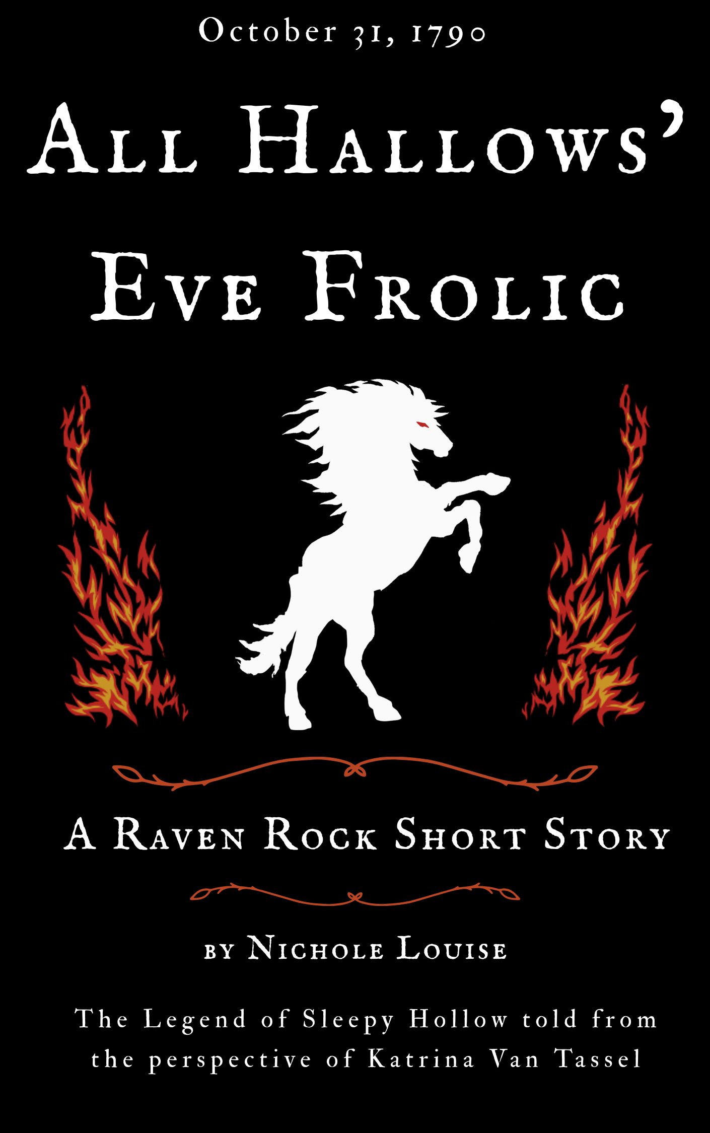 All Hallows' Eve Frolic: A Raven Rock Short Story