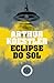 Eclipse do Sol by Arthur Koestler