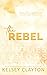 The Rebel (Haven Grace Prep #3)