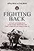 Fighting Back: Stan Andrews and the Birth of the Israeli Air Force