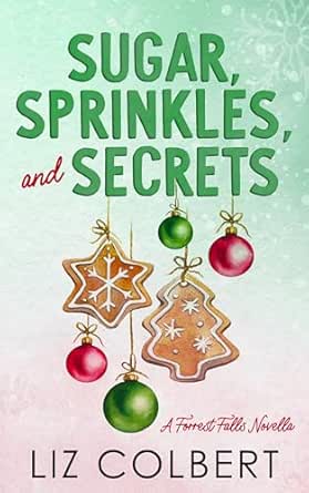 Sugar, Sprinkles, and Secrets (The Callahans, #2.5)
