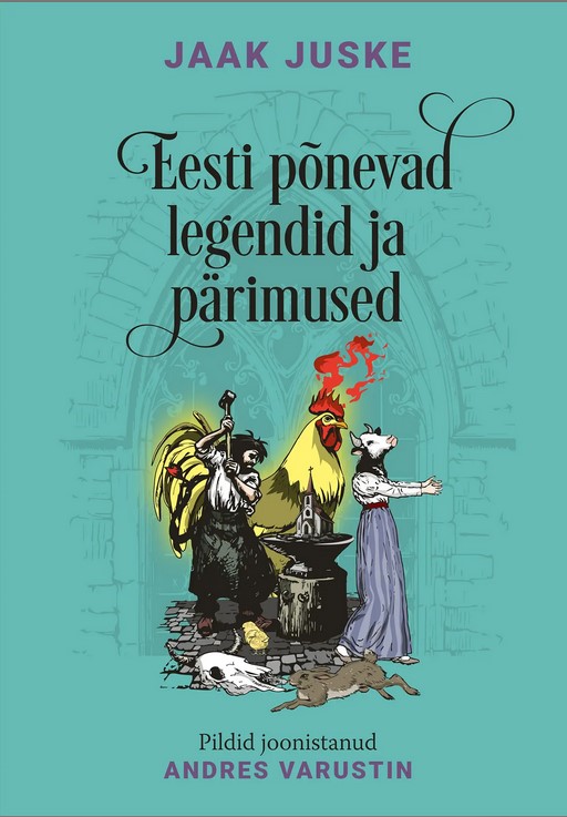 Eesti põnevad legendid ja pärimused (Hardcover)