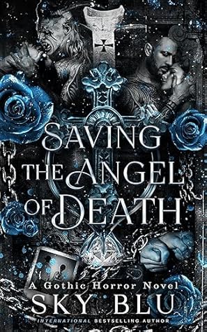 Saving the Angel of Death Volume 1