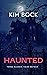 Haunted: Three Classic Tales Retold