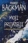 Moji prijatelji