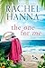The One for Me by Rachel Hanna