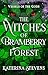 The Witches of Bramberry Fo...