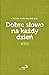 Dobre słowo na każdy dzień