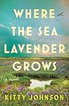 Where the Sea Lavender Grows Where the Sea Lavender Grows