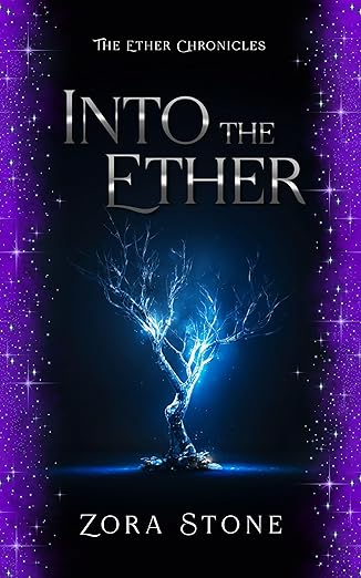 Into the Ether (The Ether Chronicles, #2)