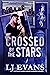 Crossed by the Stars (Anchor Suspense #2)