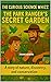 The Park Ranger's Secret Ga...