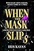 When the Mask Slips (Detective Lynx Wu #1)