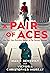A Pair of Aces by Marie Benedict A Pair of Aces by Marie Benedict
