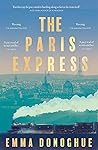The Paris Express by Emma Donoghue