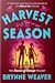 Harvest Season by Brynne Weaver