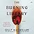 The Burning Library