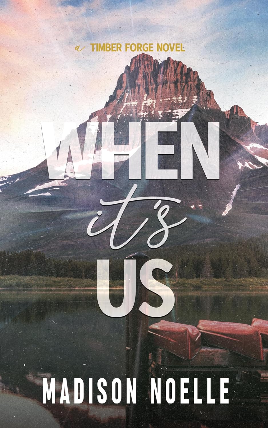 When It's Us (Timber Forge #3)