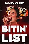 Bitin' List