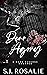 Dear Agony by S.J. Rosalie