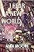 I Hear a New World (The Long London Quintet, #2)